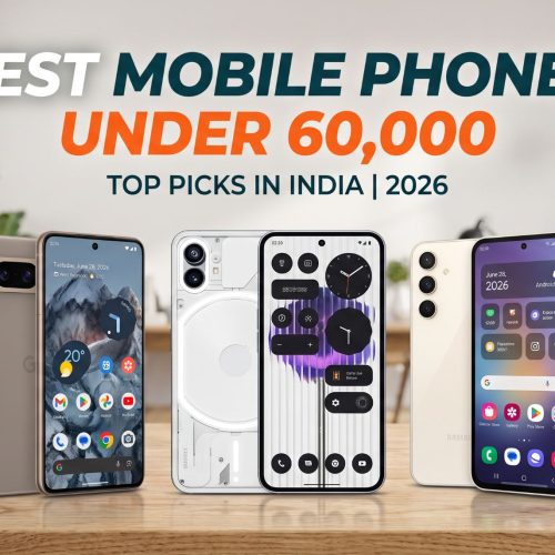 best mobile phones under 60000