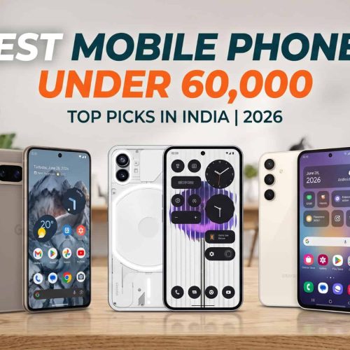 best mobile phones under 60000